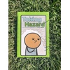 Toking Hazard by Joking Hazard, Green